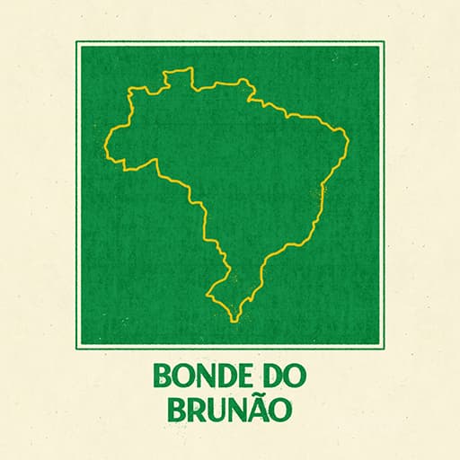 Bonde Do Brunão